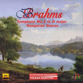 Download track Brahms: 21 Hungarian Dances, WoO 1 (Excerpts Arr. A. Dvořák For Orchestra): No. 17, Andantino St. Petersburg Philharmonic Orchestra, Volker Hartung