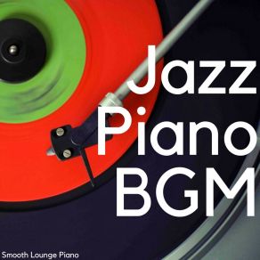 Download track Jazz Explosion Smooth Lounge Piano