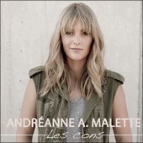 Download track Dis-Lui De Partir Andréanne A. Malette