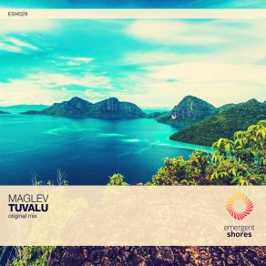 Download track Tuvalu (Original Mix) Maglev