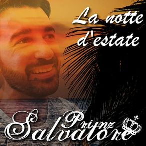 Download track La Notte D'estate Salvatore Prinz