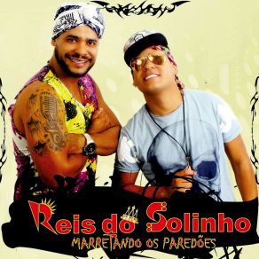 Download track Hit Do Verão Reis Do Solinho