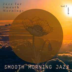 Download track The Smell Of Coffee Wil Help Smooth Morning Jazz