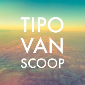 Download track Octopre Tipo Van Scoop