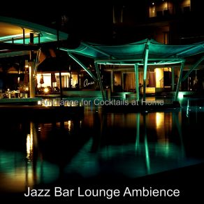 Download track Funky Ambience For Hotels Jazz Bar Lounge Ambience