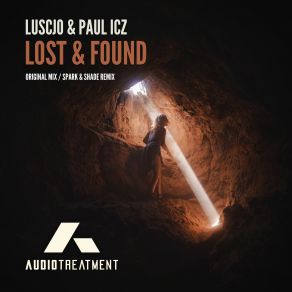 Download track Lost & Found (Spark & Shade Remix) Paul ICZ, LuscjoThe Spark