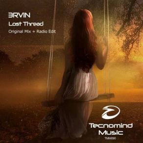 Download track Lost Thread (Original Mix) 3RVIN