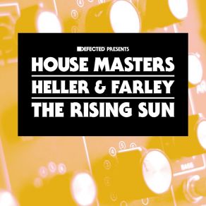 Download track The Rising Sun (Ritual Beats) Heller & Farley