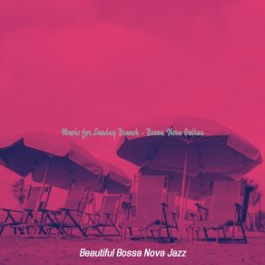 Download track Urbane Ambience For Brazilian Nights Beautiful Bossa Nova Jazz