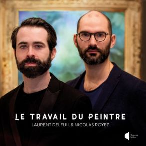 Download track Le Travail Du Peintre, FP 161: IV. Juan Gris Laurent Deleuil