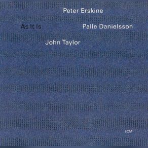 Download track Woodcocks Peter Erskine, John Taylor, Palle Danielsson