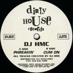 Download track Phreakin Dj Hmc