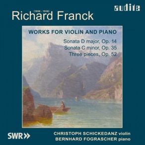 Download track 11 - Three Pieces, Op. 52- Perpetuum Mobile No. 3 In C-Dur (So Schnell Als Möglich) Richard Franck