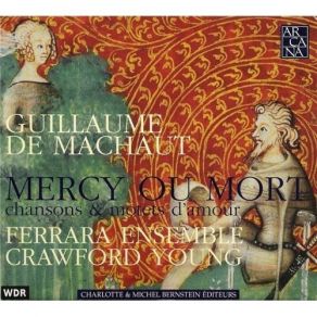 Download track 2. Virelai: He Dame De Vaillance Voice Guillaume De Machaut