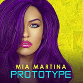 Download track Prototype Mia Martina