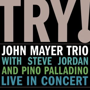 Download track Daughters John Mayer Trio