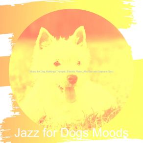 Download track Background For Puppers Jazz For Dogs Moods