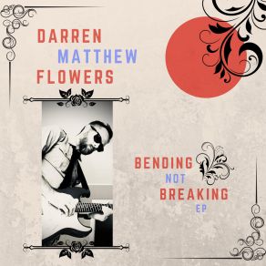 Download track Hard Times Are Comin' Darren Matthew Flowers