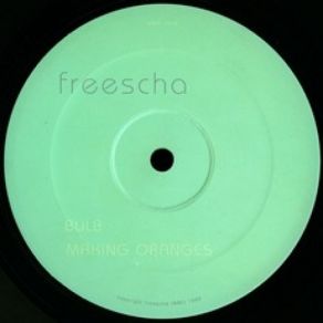 Download track Making Oranges Freescha