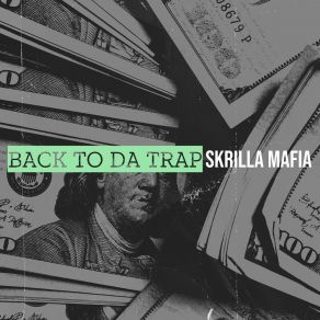 Download track Money Skrilla MafiaPolo Da Mac