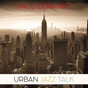 Download track Urban Dance Paul Eerhart