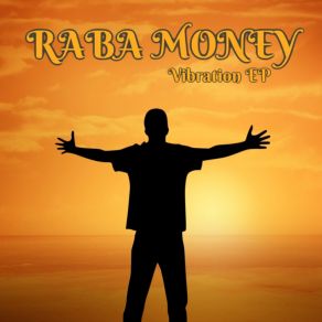 Download track My Vibe Raba Money