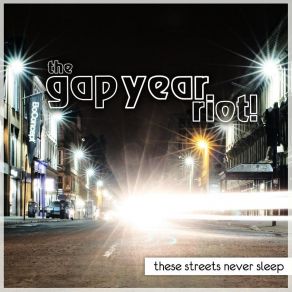 Download track Put Down The Knives The Gap Year Riot!