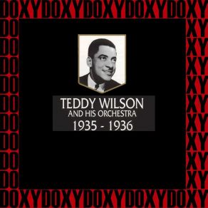 Download track I Feel Like A Feather In The Breeze Teddy Wilson