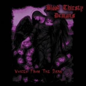 Download track The Ancient Rising Blood Thirsty Demons