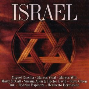 Download track Shalom Aleijem Yuri, Marcos Vidal, Steve Green, Marcos Witt, Marty McCall, Susana Allen, Otros MasHector David