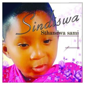 Download track Sthandwa Sami SindiswaYoung T