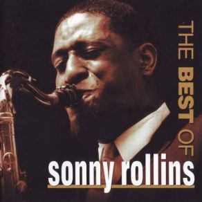 Download track I Feel A Song Coming On The Sonny Rollins