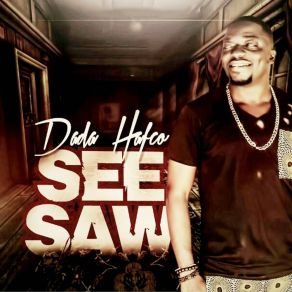 Download track Seesaw Dada Hafco