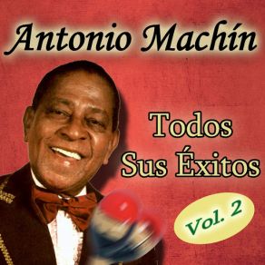 Download track Me Gusta Tu Nombre Antonio Machín