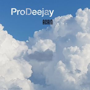 Download track Try To Make It Prodeejay