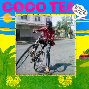 Download track Jah Made Them That Way Cocoa Tea