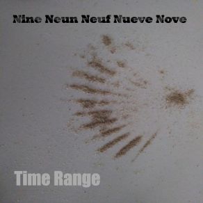 Download track None Nine Neun Neuf Nueve Nove