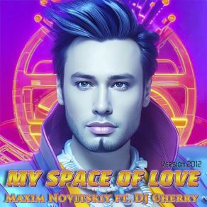 Download track My Space Of Love (Instrumental) Maxim NovitskiyDj Cherry