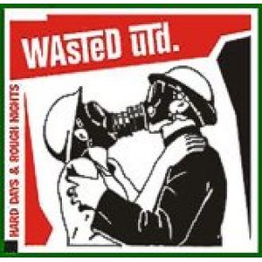 Download track WASTE OF TIME WASTED UTD