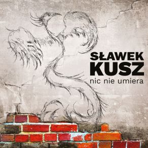 Download track To Nic Slawek Kusz