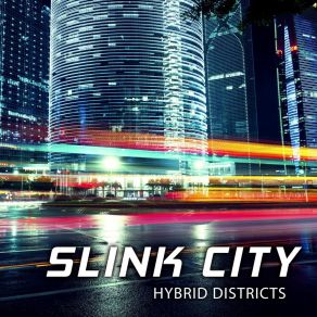 Download track Cosmic Slink City