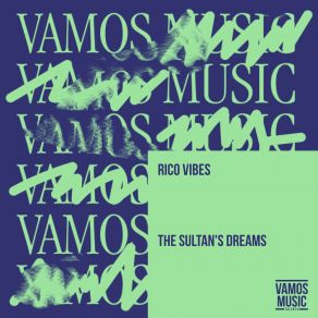 Download track The Sultan's Dreams (Extended Mix) Rico Vibes