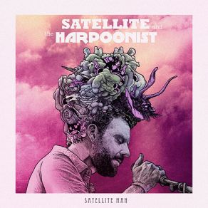 Download track Satellite Man Satelite, The Harpoonist