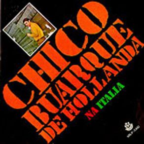 Download track Ciao, Ciao, Addio Chico Buarque