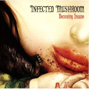 Download track Deeply Disturbed (Infected Remix) Infected Mushroom