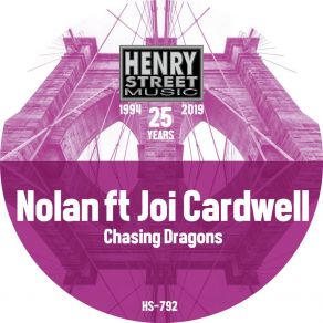 Download track Chasing Dragons (Full Vocal Mix) Joi Cardwell