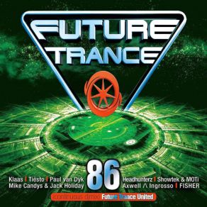 Download track Future Trance Vol. 86 CD3 Mixed By Future Trance United Future Trance United