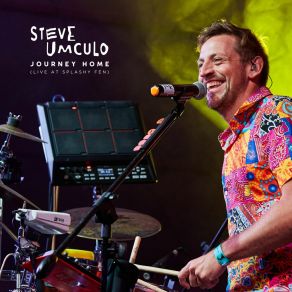 Download track Journey Home (Live At Splashy Fen) Steve Umculo