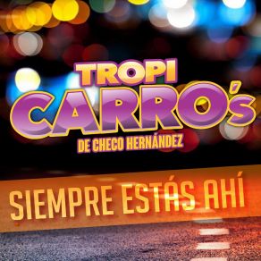 Download track Popurrí: Estoy Enamorado / Mi Pequeño Amor / Tongoneaito / Tonta Tropi Carro's De Checo Hernández