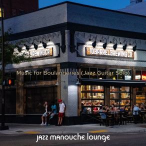 Download track Elegant Boulangeries Jazz Manouche Lounge